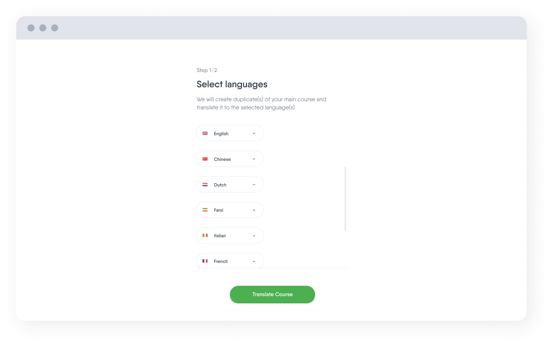 Translate your courses to and from 75 languages in a few clicks