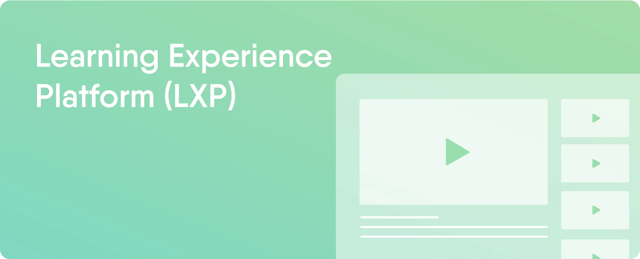 Wat is een Learning Experience Platform (LXP)? LXP of LMS