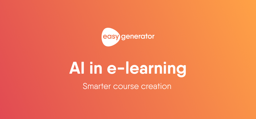 Orange gradient background with the Easygenerator logo and the text: "AI in e-learning. Smarter, agile instructional design for course creation.